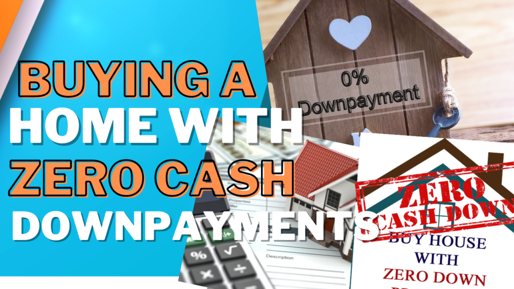 Benefits of Zero DownPayment Program Your Home Sold Guaranteed