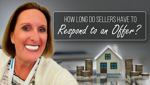 How long Do Sellers need to Respond to an Offer?
